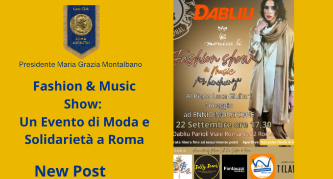 Fashion & Music Show: Un Evento di Moda e Solidarietà a Roma