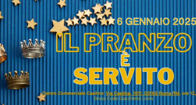 Il pranzo è servito: Il Lions Club Roma Augustus e il Centro Commerciale Casilino insieme per chi è in difficoltà